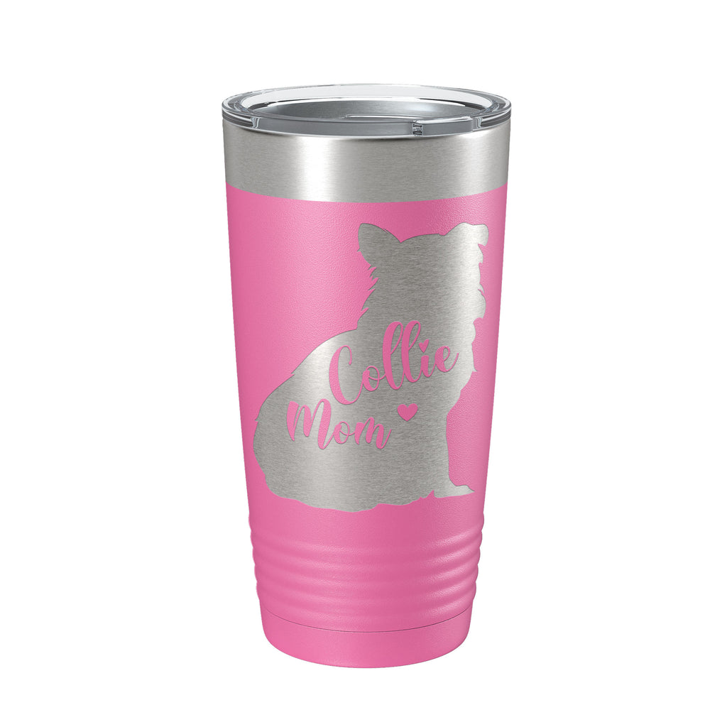 Collie Mom Tumbler Dog Travel Mug Gift Insulated Laser Engraved Coffee Cup 20 oz