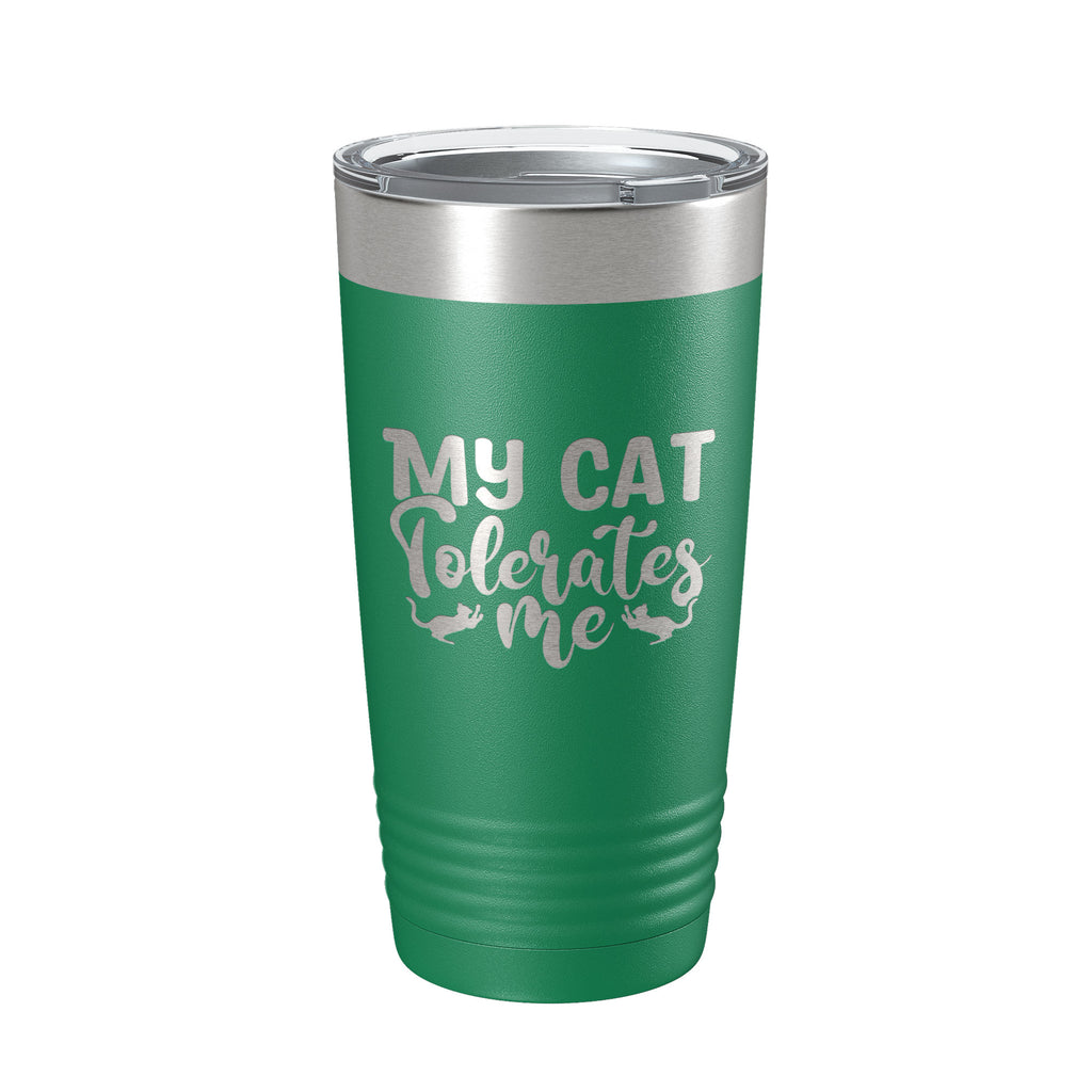 My Cat Tolerates Me Tumbler Travel Mug Funny Cat Lover Gift Insulated Laser Engraved Coffee Cup 20 oz