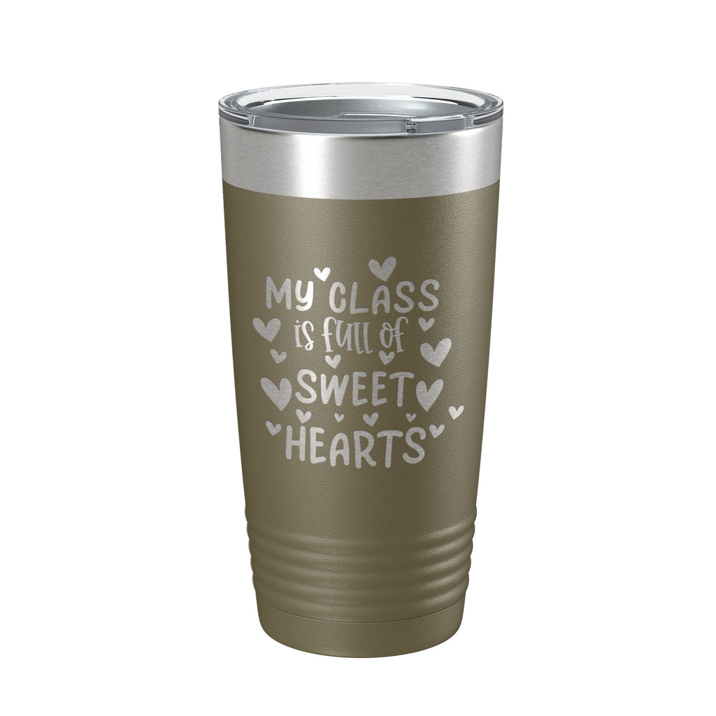 Teacher Valentine's Day Tumbler My Class Is Full Of Sweethearts Travel Mug Insulated Laser Engraved Coffee Cup 20 oz