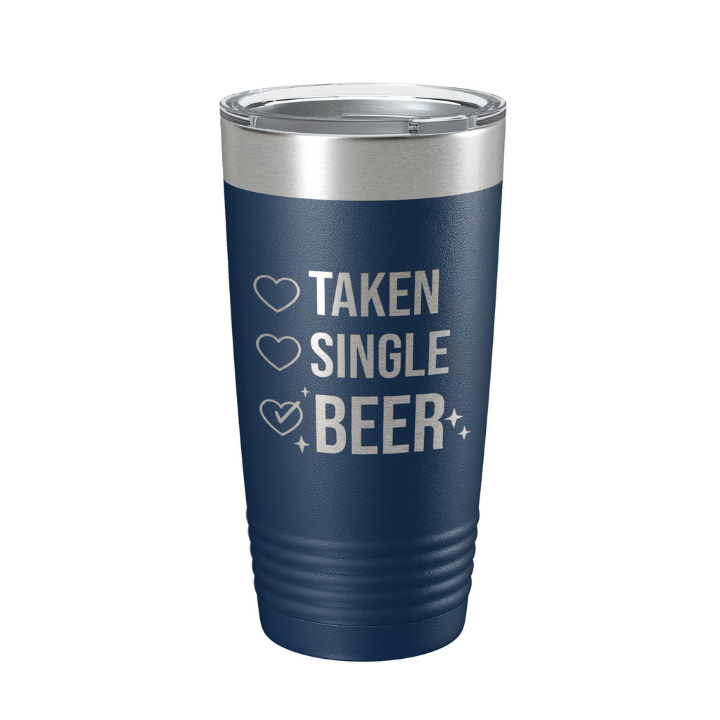 Valentine's Day Funny Tumbler Checklist Galentine's Gift Travel Mug Taken Single Beer Insulated Laser Engraved Coffee Cup 20 oz