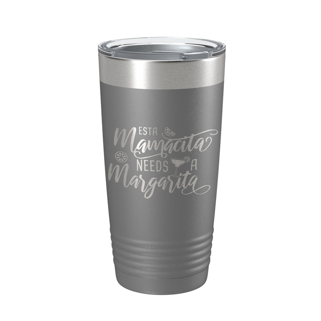 Mamacita Needs A Margarita Tumbler Funny Mom Gift Travel Mug Insulated Laser Engraved Coffee Cup Mother's Day Momma Mama 20 oz
