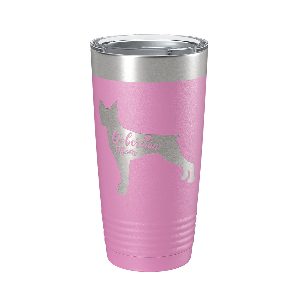 Doberman Mom Tumbler Dog Travel Mug Gift Insulated Laser Engraved Coffee Cup Dobe Dobie 20 oz