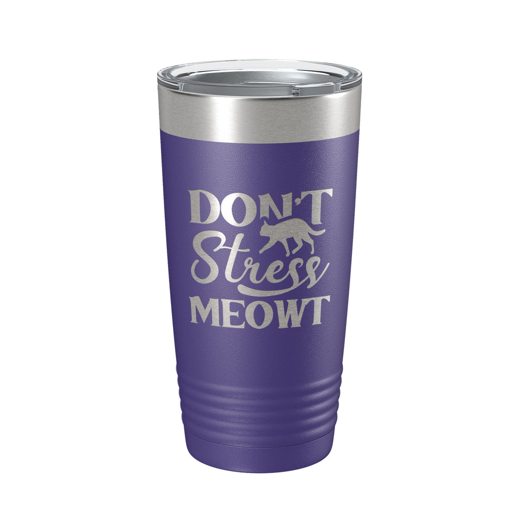 Don't Stress Meowt Tumbler Travel Mug Insulated Laser Engraved Funny Cat Lover Gift Coffee Cup 20 oz