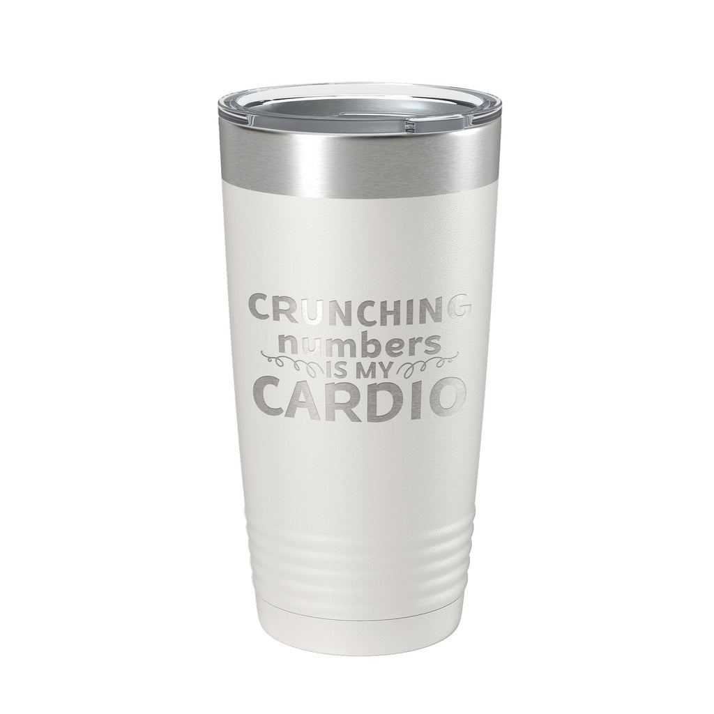 Crunching Numbers Is My Cardio Tumbler Travel Mug Insulated Laser Engraved Accountant Bookkeeper CPA Gift Funny Coffee Cup 20 oz