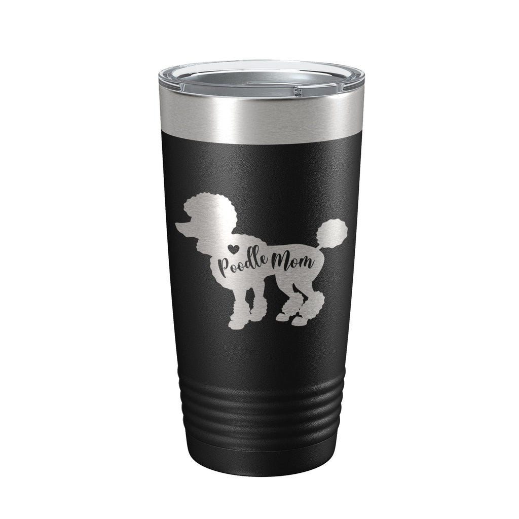 Poodle Mom Tumbler Dog Travel Mug Gift Insulated Laser Engraved Coffee Cup 20 oz