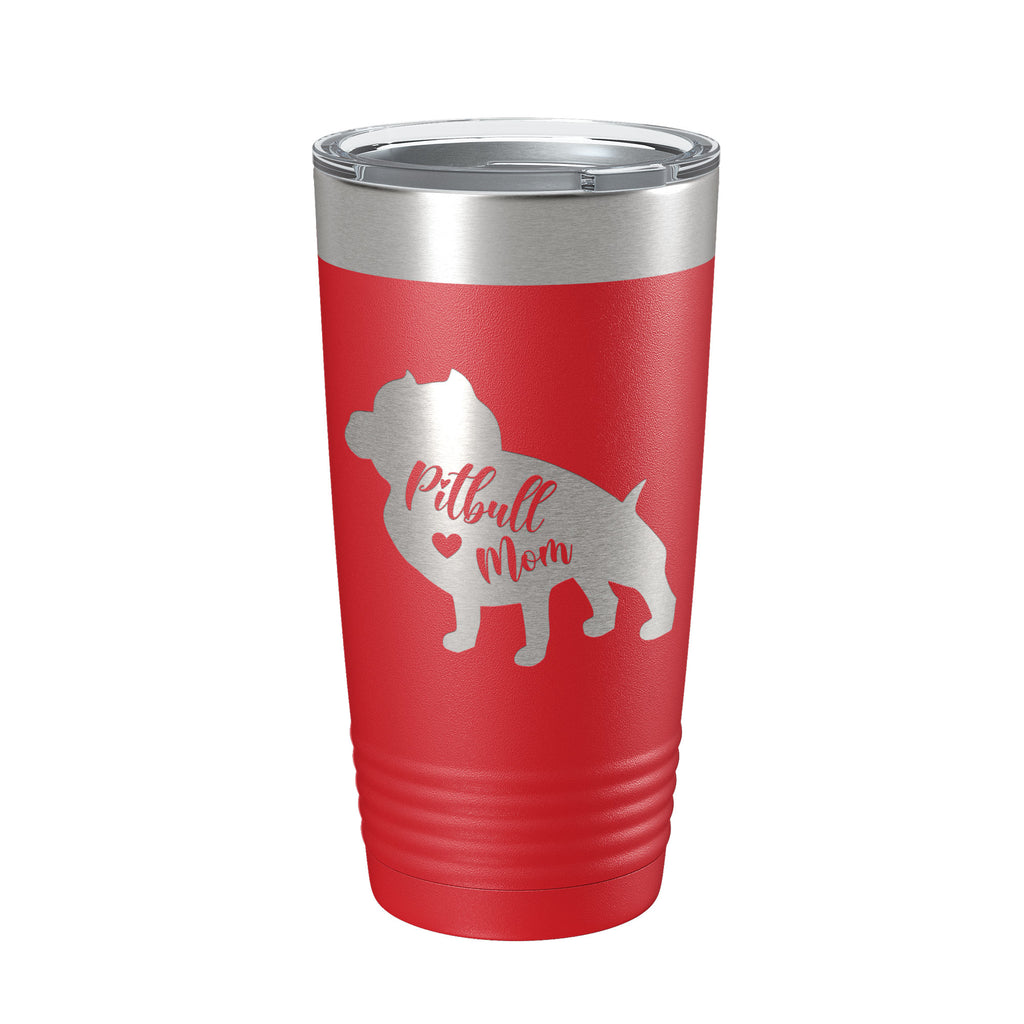 Pitbull Mom Tumbler Dog Travel Mug Gift Insulated Laser Engraved Coffee Cup Pit Bull 20 oz