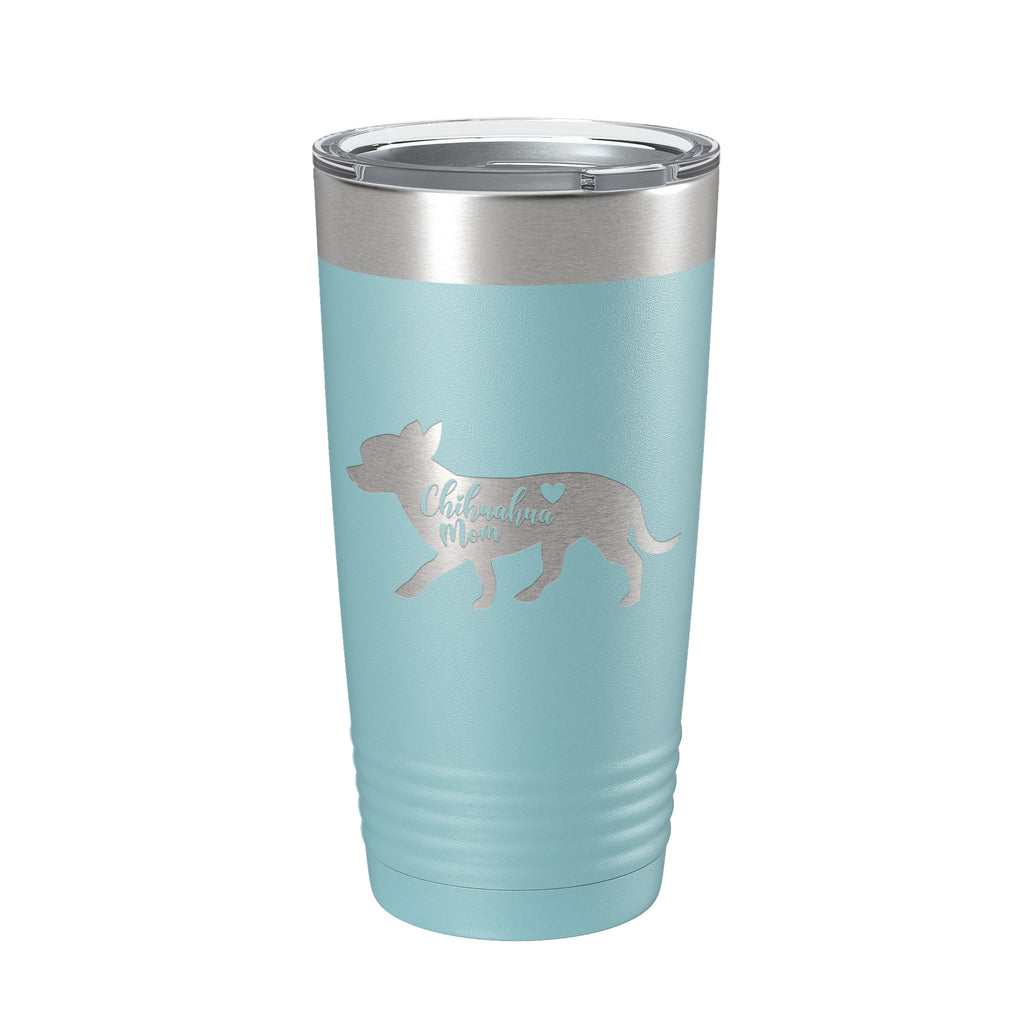 Chihuahua Mom Tumbler Dog Travel Mug Gift Insulated Laser Engraved Coffee Cup 20 oz