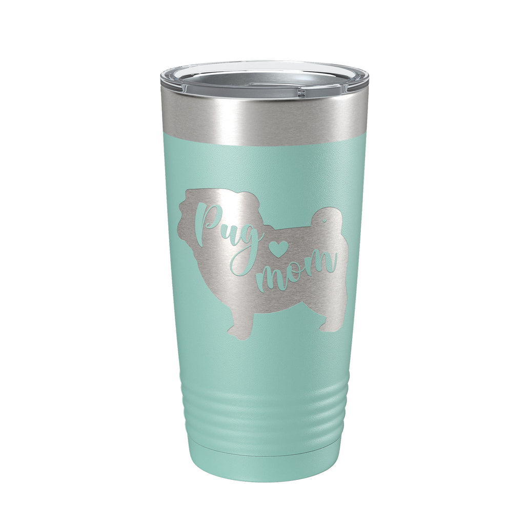 Pug Mom Tumbler Dog Travel Mug Gift Insulated Laser Engraved Coffee Cup 20 oz