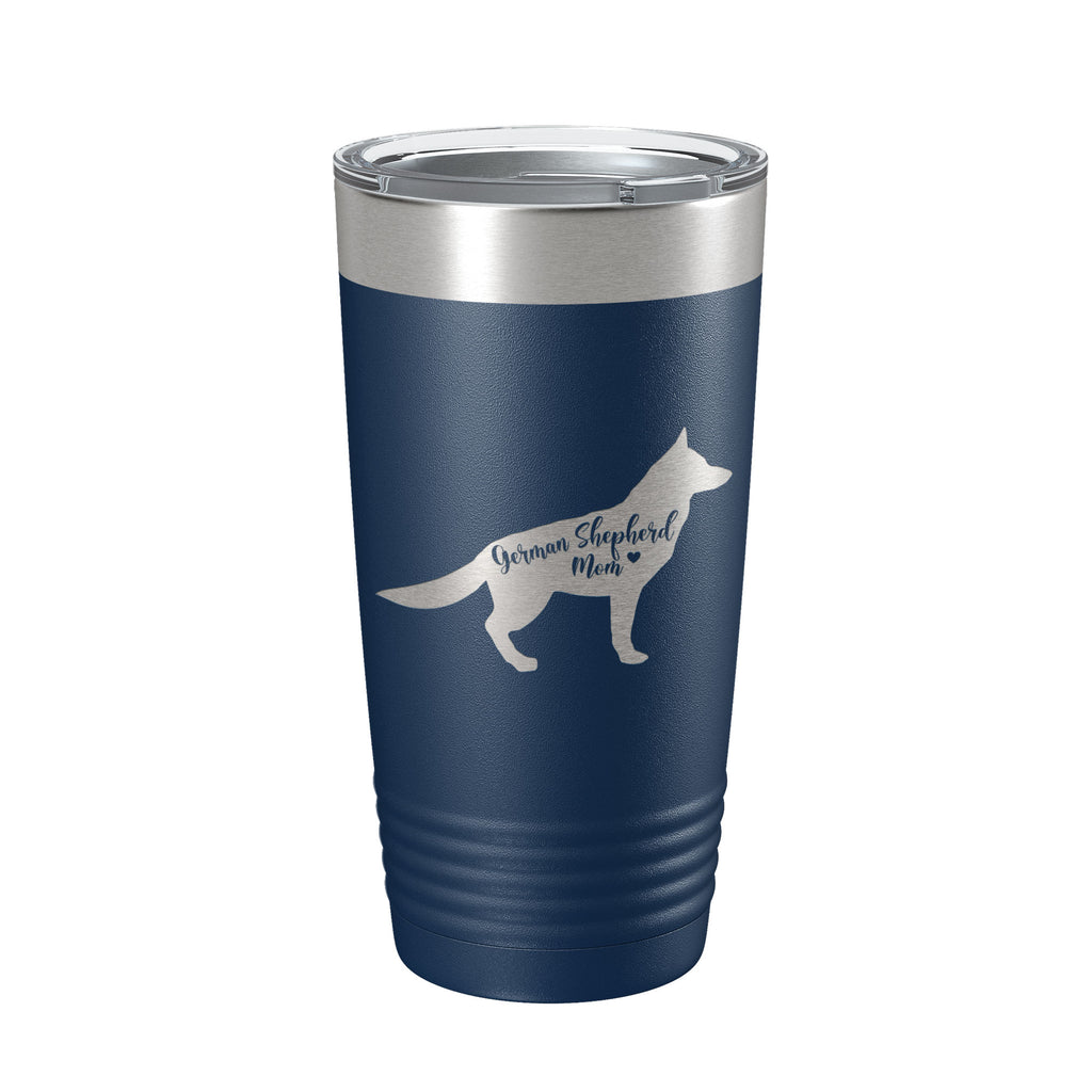 German Shepherd Mom Tumbler Dog Travel Mug Gift Insulated Laser Engraved Coffee Cup 20 oz
