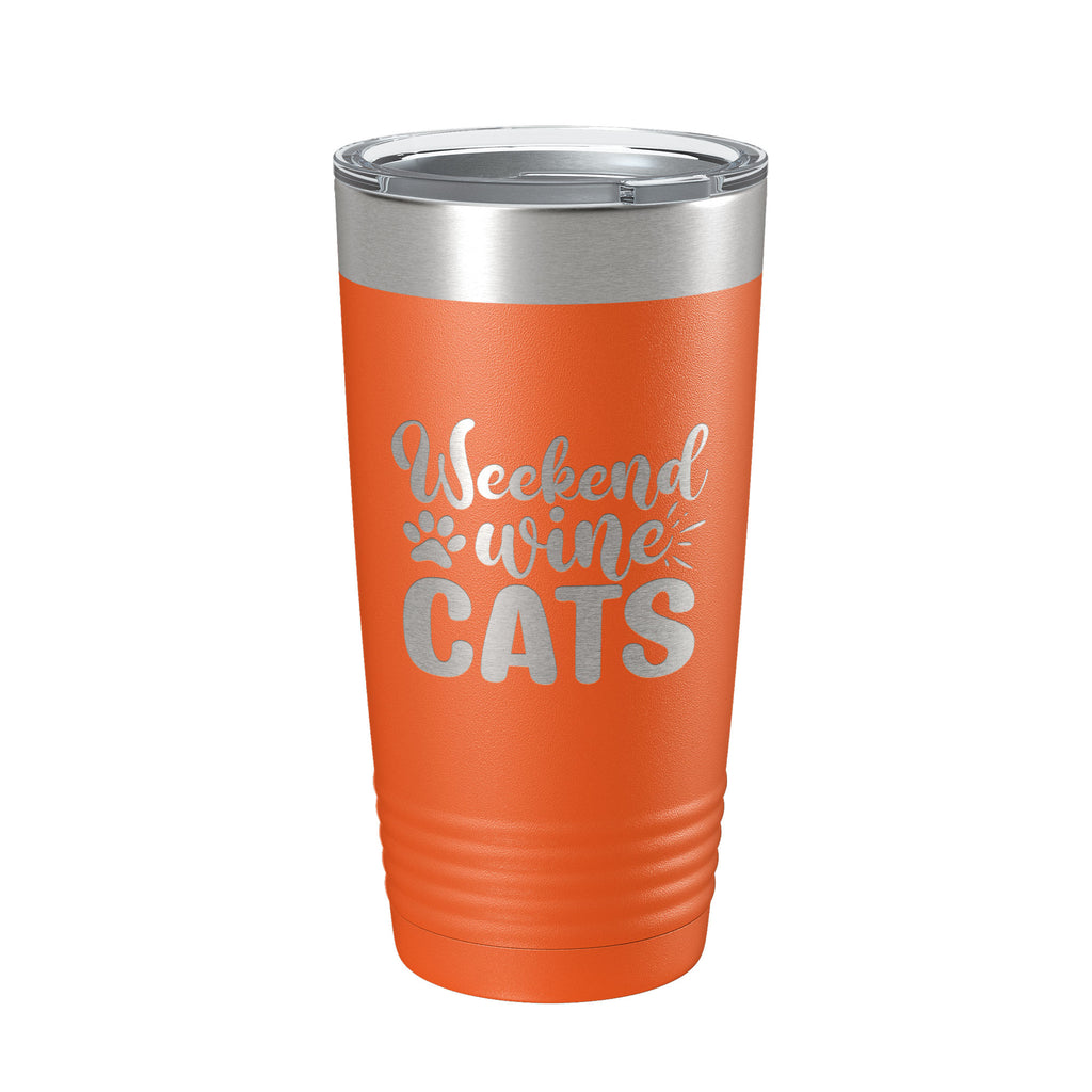 Weekend Wine Cats Tumbler Travel Mug Funny Cat Lover Gift Insulated Laser Engraved Coffee Cup 20 oz