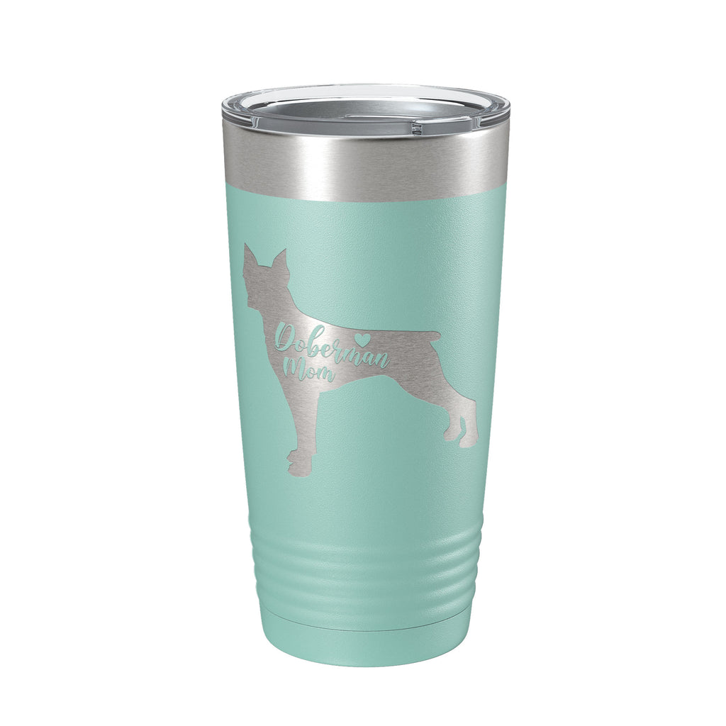 Doberman Mom Tumbler Dog Travel Mug Gift Insulated Laser Engraved Coffee Cup Dobe Dobie 20 oz