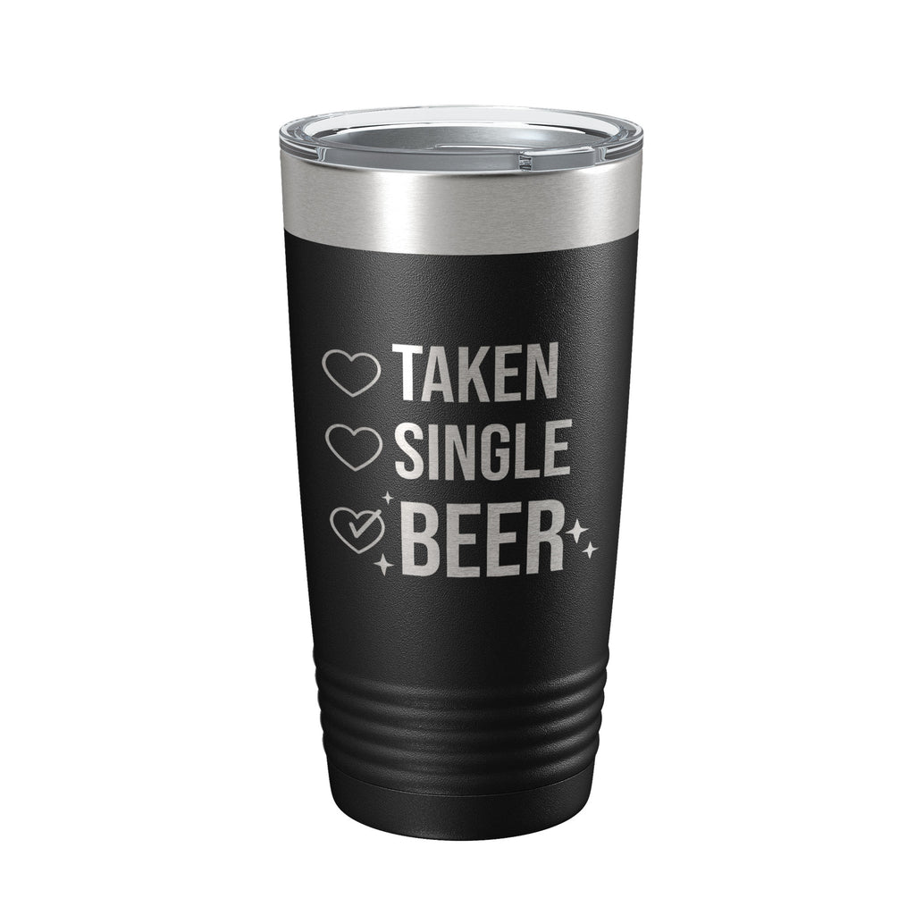 Valentine's Day Funny Tumbler Checklist Galentine's Gift Travel Mug Taken Single Beer Insulated Laser Engraved Coffee Cup 20 oz