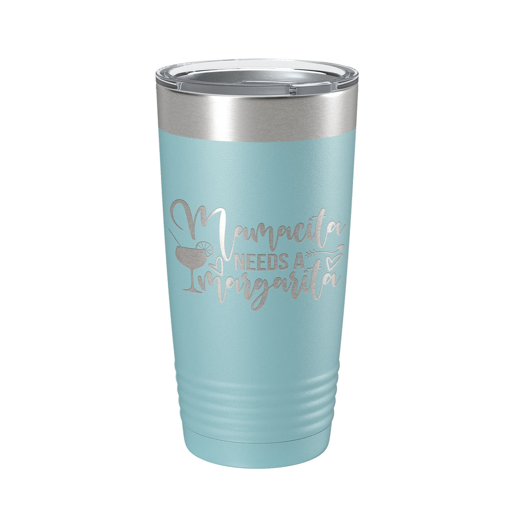 Mamacita Needs A Margarita Tumbler Funny Mom Travel Mug Mother's Day Gift Insulated Laser Engraved Coffee Cup Momma Mama Drink 20 oz