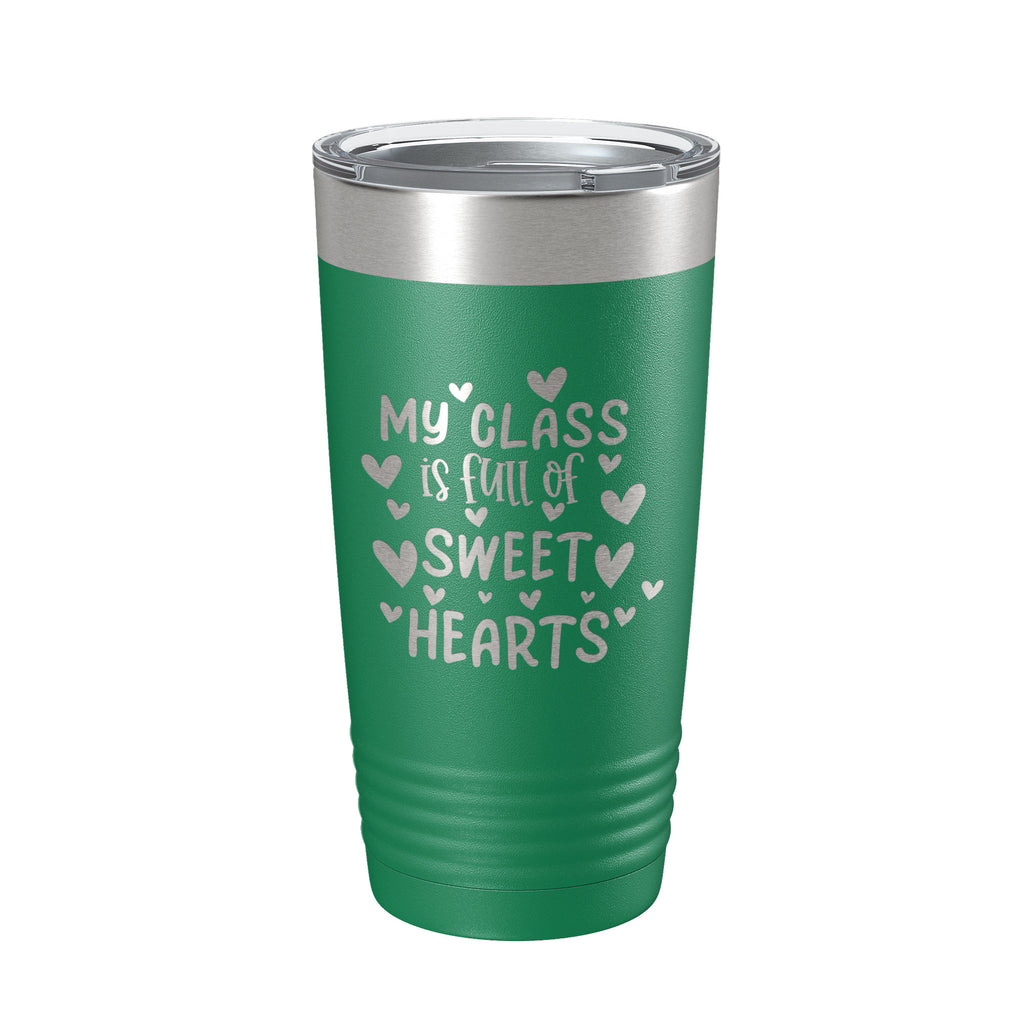 Teacher Valentine's Day Tumbler My Class Is Full Of Sweethearts Travel Mug Insulated Laser Engraved Coffee Cup 20 oz