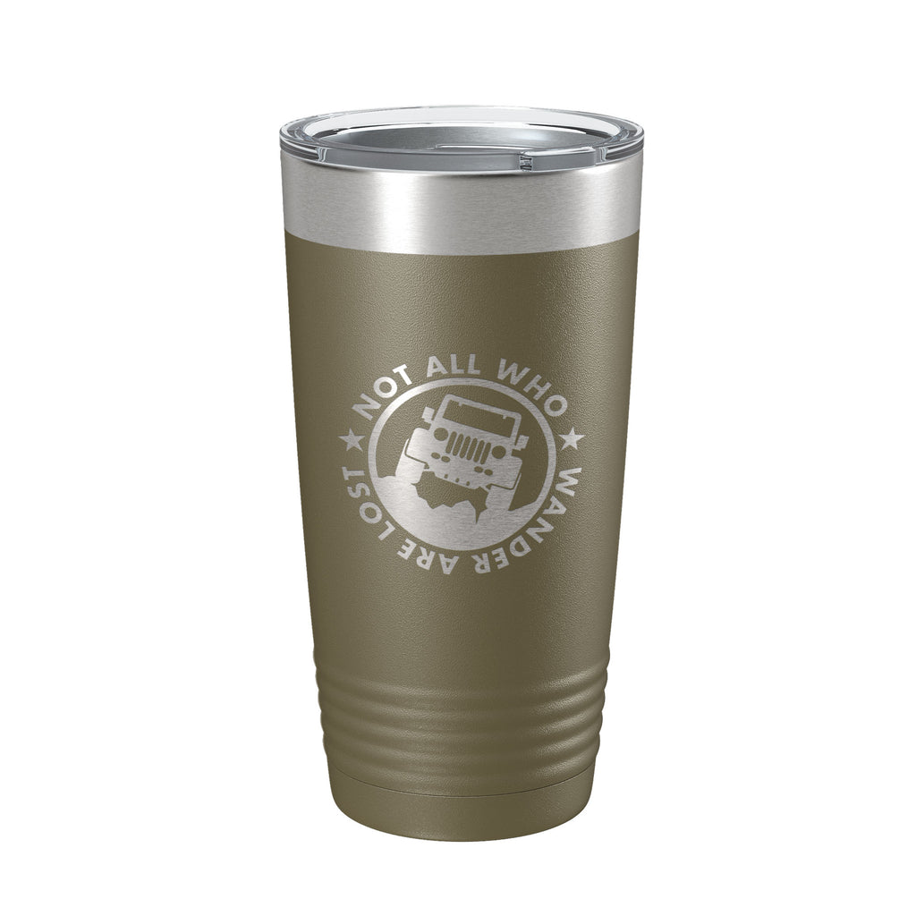 Offroading Tumbler Not All Who Wander Are Lost Travel Mug Mudding Gift Insulated Laser Engraved Coffee Cup 20 oz