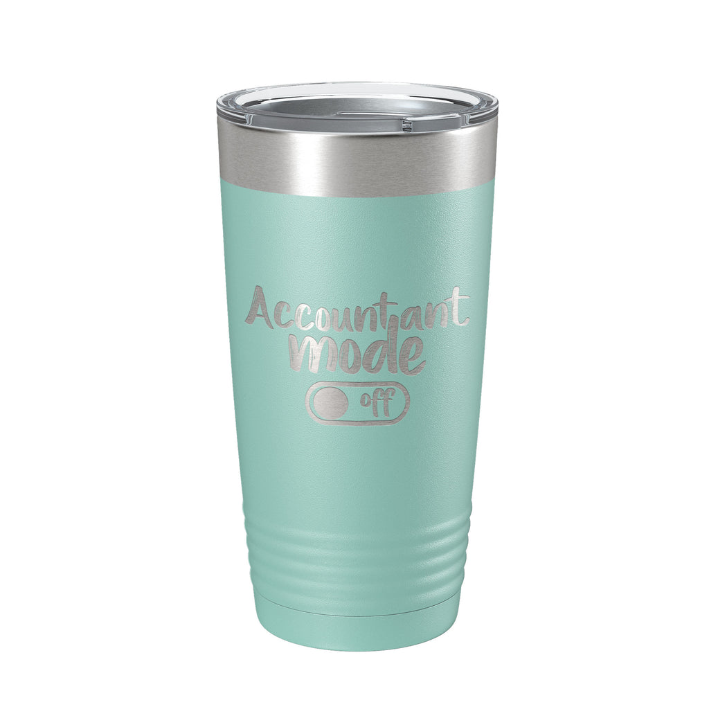Accountant Mode Off Tumbler Travel Mug Insulated Laser Engraved CPA Retirement Gift Funny Coffee Cup 20 oz