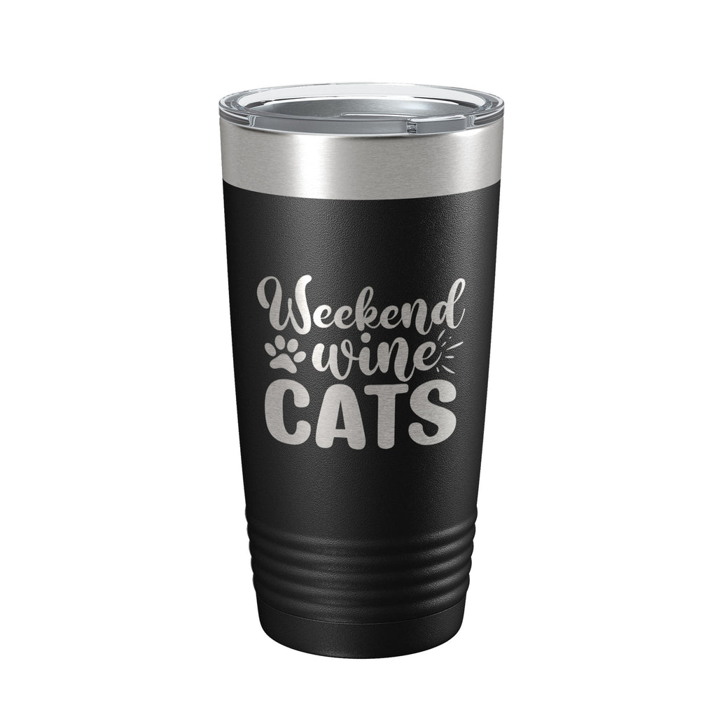 Weekend Wine Cats Tumbler Travel Mug Funny Cat Lover Gift Insulated Laser Engraved Coffee Cup 20 oz