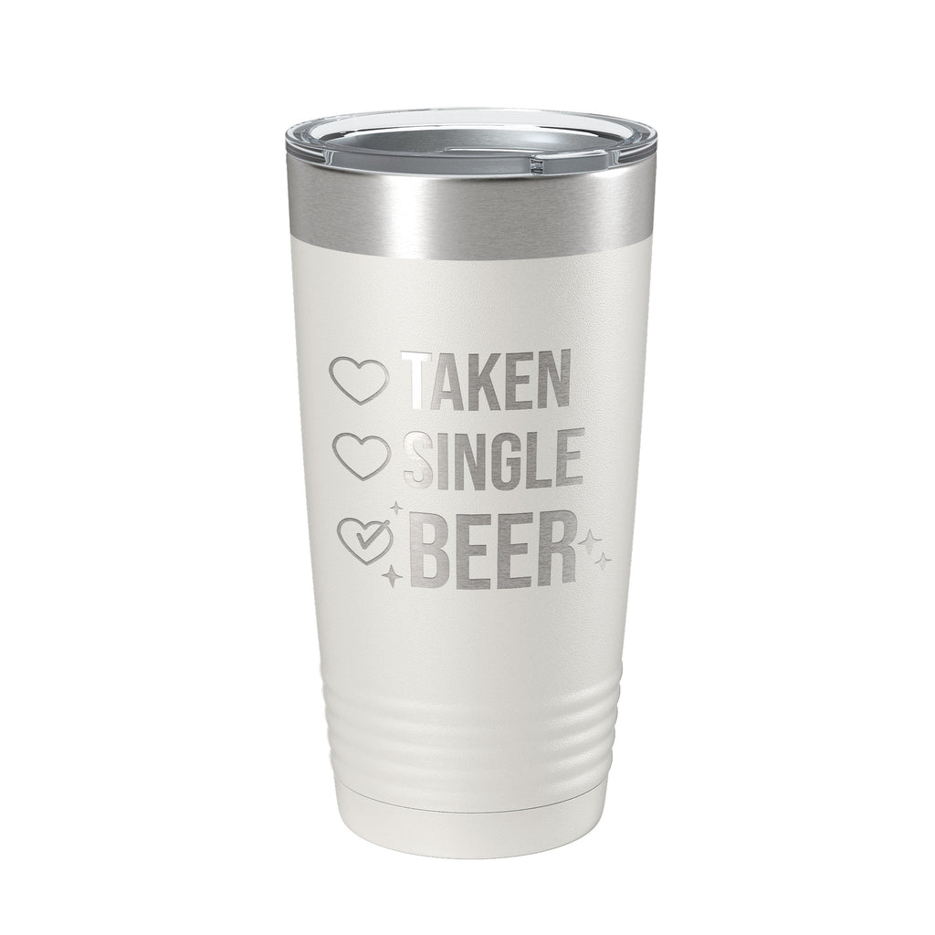Valentine's Day Funny Tumbler Checklist Galentine's Gift Travel Mug Taken Single Beer Insulated Laser Engraved Coffee Cup 20 oz