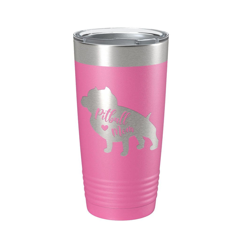 Pitbull Mom Tumbler Dog Travel Mug Gift Insulated Laser Engraved Coffee Cup Pit Bull 20 oz